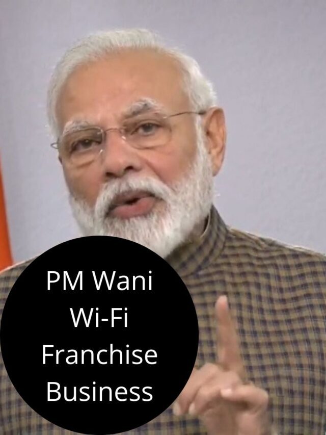 PM Wani Wi-Fi Franchise Business kaise suru kare